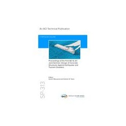 Proceedings of the First ACI &amp; JCI Joint Seminar: Design of Concrete Structures Against Earthquake and Tsunami Damage