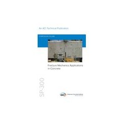 Fracture Mechanics Applications in Concrete